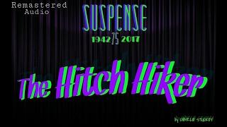 "The Hitchhiker" [remastered] ORSON WELLES - SUSPENSE Radio's Best Episodes