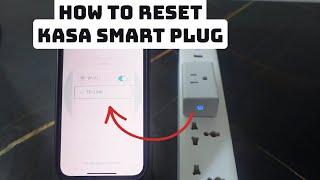 How to Reset/Troubleshoot Kasa Smart Plug