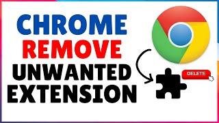 How to Remove Extensions in Google Chrome Browser | Disable Chrome Extensions