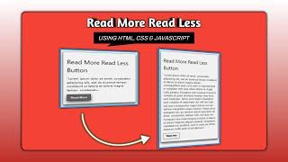 How to Create a Read More Button Using HTML, CSS, and JavaScript Unlock the Magic