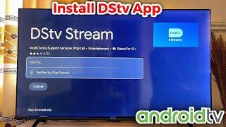 How to Install DStv on Android TV