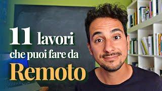 LAVORO DA REMOTO: 11 professioni per lavorare dove vuoi