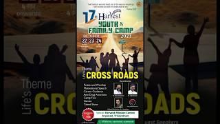 17th Harvest Youth & Family Camp | October 22-24, 2023 | Theme: Life’s CROSS ROADS | Promo | hyfc