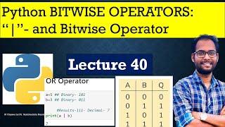 Python for Beginners || BITWISE Operators || "I" - OR Bitwise Operator