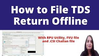 How to file TDS Return offline. How to prepare TDS/TCS return without software. 26Q, 24Q.