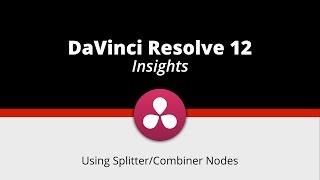 Using Splitter Combiner Nodes