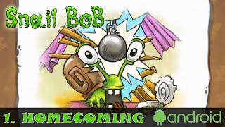 1. HOMECOMING | Snail Bob 1: Adventure Puzzle | Walkthrough, Gameplay, No Commentary, Android