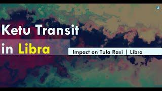 Ketu Transit April 2022 in Libra | Impact on Tula Rasi | Libra Lagna | www.jothishi.com