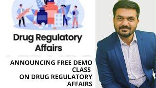 Free demo class on drug regulatory affairs