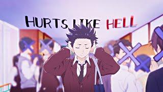 A Silent Voice「ＡＭＶ」- Hurts Like Hell