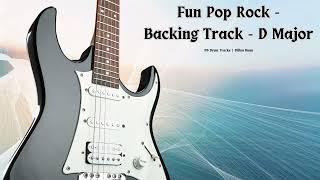 Fun Pop Rock -  Guitar Backing Track - D Major - 83 BPM