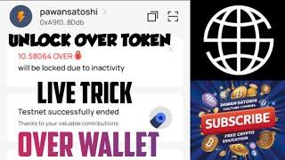 Over Wallet: Mainnet Update, Locked Tokens Solution & Sybil Detection Tips