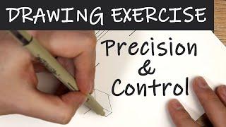 3 Drawing Exercises to improve Control & Precision