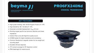 New Beyma Carbon Fiber 6.5 Coax !!Review by NVS Audio Pro6FX240ND. The brand new Beyma Pro 6 FX240ND