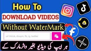 Download any Video without watermark#VideoDownloader#DownloadVideos#VideoSaver