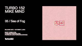 Mike Mind - Sea of Fog