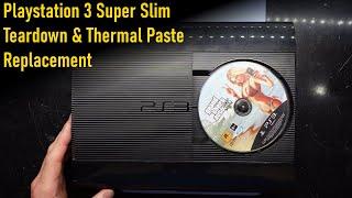 Playstation 3 Super Slim Teardown and thermal replacement in 2023