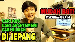 CARA SEWA KOS/APARTEMEN DI JEPANG