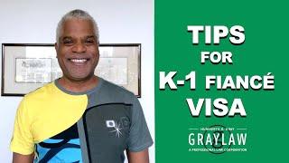 Tips for USCIS K-1 Visa Interview - How to Get K-1 Visa - K-1 Visa Interview - GrayLaw TV