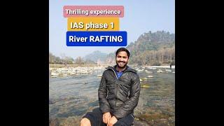 River  Rafting   || IAS officer | thrilling experience 