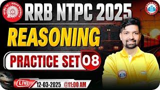 RRB NTPC Reasoning Classes 2025 | RRB NTPC Reasoning Practice Set #08 | Reasoning by Sandeep Sir