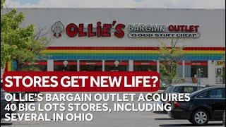 Ollie's Bargain Outlet acquires 40 Big Lots stores, including several in Ohio