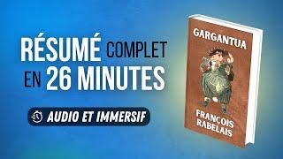 Résumé immersif : Gargantua - François Rabelais