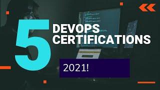 Top 5 DevOps Certifications in 2021 | Learn DevOps | Microservices