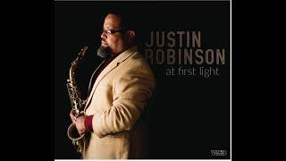 Justin Robinson - Cool Blues (From The  Album "At First Light")