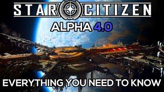 Everything YOU Need to Know About Star Citizen ALPHA 4.0