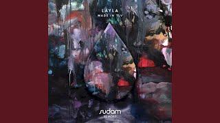 Layla (Original Mix)