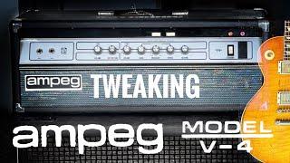 Tweaking the mighty AMPEG V4 Guitar Amp!