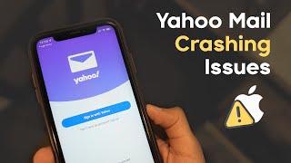 Yahoo Mail app crashing or not working on iPhone & iPad