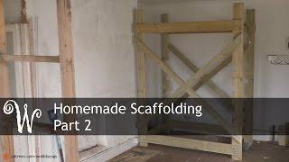 Homemade Scaffolding Tower - Part 2
