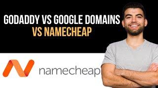  Godaddy vs Google Domains vs Namecheap | Which Is the Best? (Full Guide)