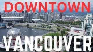 What to do in Downtown Vancouver BC Canada