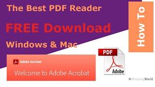 Get the Best PDF Reader | FREE Download and Install of Adobe Acrobat