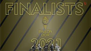 BALLON D'OR 2021 - THE FINALISTS