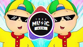 CAILLOU THEME SONG (OFFICIAL DRILL TRAP REMIX) - KEIRON RAVEN