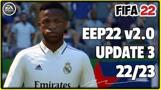 HOW TO INSTALL EEP 22 MAINMOD 2.0 UPDATE 3 FOR FIFA 22 PC - TU17