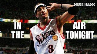 Allen Iverson - In The Air Tonight (NOSTALGIA MIX)