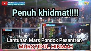 Mars Pondok Pesantren Mursyidul Hikmah