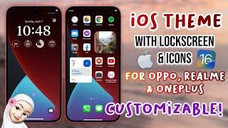 iOS Theme with Lockscreen & Icons for Oppo, Realme & OnePlus (customizable)