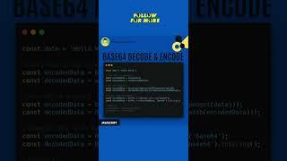 Javascript, Base64 Decode & Encode #javascript #shorts