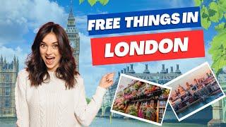 TRAVEL LONDON FOR FREE 2023!!! ALL FREE THINGS TO DO IN THE CITY
