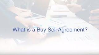 What is a Buy Sell Agreement?