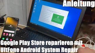 So beheben Sie Probleme mit dem Android-Telefonsystem - UltFone Android Repair