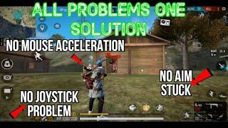 Permanent Solution - No Aim Stuck, No Joystick Problem, No Mouse Acceleration in Free Fire Emulator