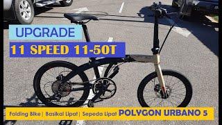 Upgrade Cassette Folding Bike 11 Speed 11-50T POLYGON URBANO 5 | Basikal Lipat | Sepeda Lipat