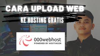 Cara Upload Website ke Hosting 000WebHost Terbaru 2021